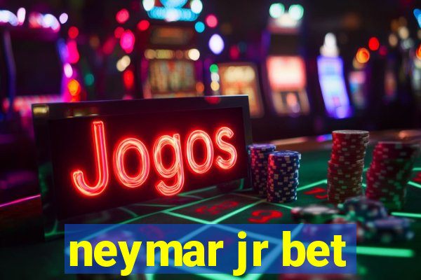 neymar jr bet